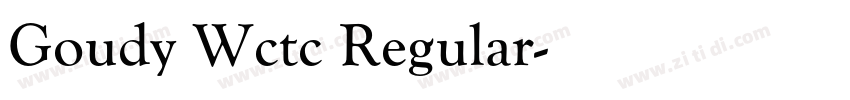 Goudy Wctc Regular字体转换